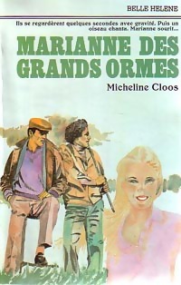 Image du vendeur pour Marianne des grands ormes - Micheline Cloos mis en vente par Book Hmisphres