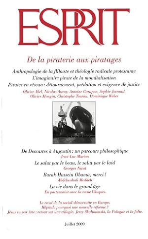 Seller image for De la piraterie aux piratages (revue esprit n?356 juillet 2009) - Olivier Abel for sale by Book Hmisphres