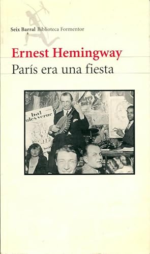 Imagen del vendedor de Paris era una fiesta - Ernest Hemingway a la venta por Book Hmisphres