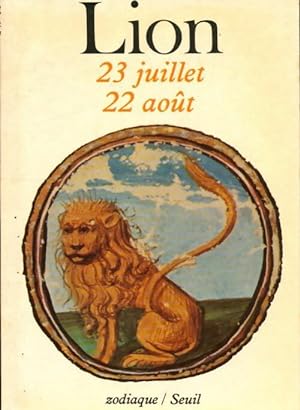 Seller image for Lion : 23 juillet / 22 ao?t - Andr? Barbault for sale by Book Hmisphres