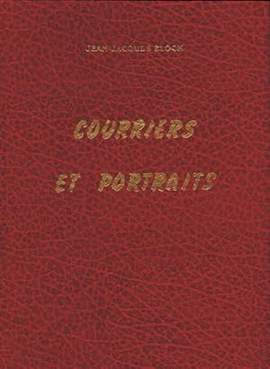 Image du vendeur pour Courriers et portraits - Jean-Jacques Bloch mis en vente par Book Hmisphres