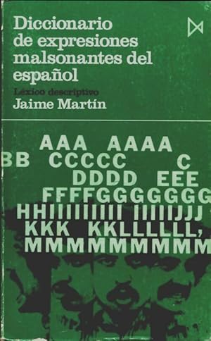 Imagen del vendedor de Diccionario de expresiones malsonantes del espa?ol - Jaime Martin a la venta por Book Hmisphres