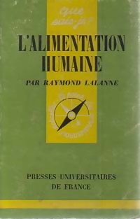 Bild des Verkufers fr L'alimentation humaine - Raymond Lalanne zum Verkauf von Book Hmisphres
