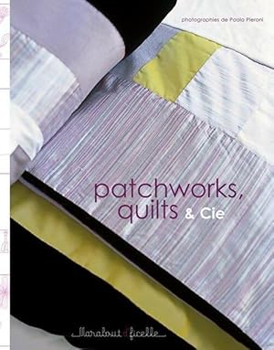 Seller image for Patchworks quilts & cie - Paola Pieroni for sale by Book Hmisphres