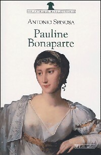 Seller image for Pauline Bonaparte - Antonio Spinosa for sale by Book Hmisphres