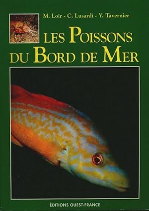 Les poissons du bord de mer - Collectif ; Lemoine-Loir-Lusardi