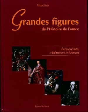 Image du vendeur pour Grandes figures de l'histoire de France - Philippe Valode mis en vente par Book Hmisphres