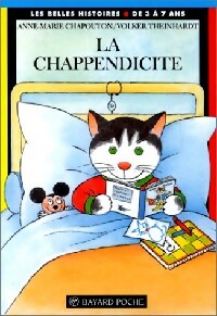 Image du vendeur pour La chappendicite - Anne-Marie Chapouton mis en vente par Book Hmisphres