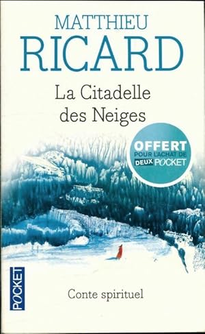 Seller image for La citadelle des neiges - Matthieu Ricard for sale by Book Hmisphres