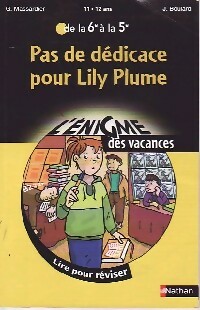 Bild des Verkufers fr Pas de d?dicace pour Lily Plume - G Massardier zum Verkauf von Book Hmisphres