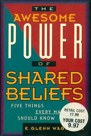 Seller image for The awesome power of shared beliefs - Glenn Wagner for sale by Book Hmisphres