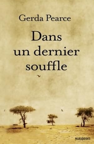 Seller image for Dans un dernier souffle - Gerda Pearce for sale by Book Hmisphres