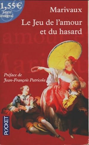 Image du vendeur pour Le jeu de l'amour et du hasard - Marivaux mis en vente par Book Hmisphres