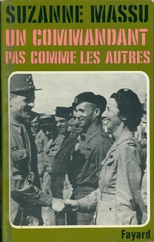 Seller image for Un commandant pas comme les autres - Suzanne Massu for sale by Book Hmisphres