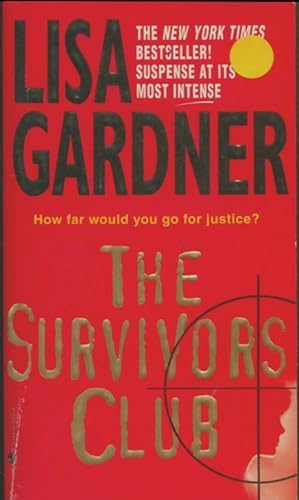 The survivors club - Lisa Gardner