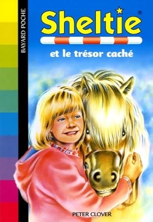 Seller image for Sheltie et le tr?sor cach? - Peter Clover for sale by Book Hmisphres