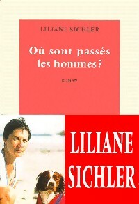 Seller image for Ou sont pass?s les hommes ? - Liliane Sichler for sale by Book Hmisphres