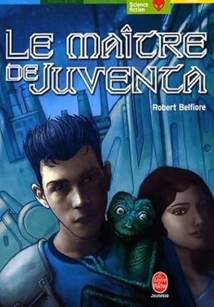 Image du vendeur pour Le ma?tre de Juventa - Robert Belfiore mis en vente par Book Hmisphres