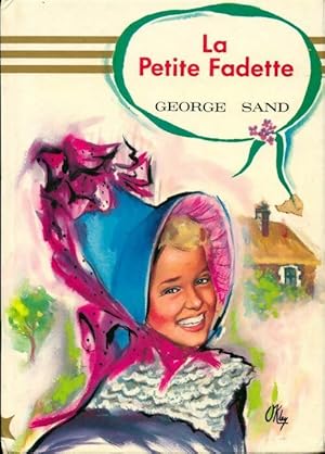 Immagine del venditore per La petite Fadette - George ; Sand Sand venduto da Book Hmisphres