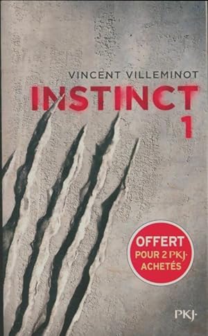 Image du vendeur pour Instinct Tome I - Vincent Villeminot mis en vente par Book Hmisphres