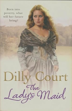 Seller image for The lady's maid - Dilly Court for sale by Book Hmisphres