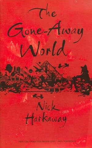 Imagen del vendedor de The gone-away world - Nick Harkaway a la venta por Book Hmisphres
