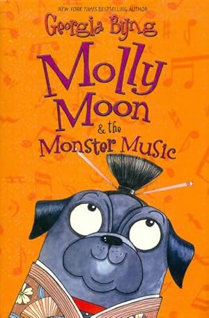 Seller image for Molly Moon & the monster music - Georgia Byng for sale by Book Hmisphres