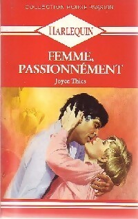 Image du vendeur pour Femme, passionn?ment - Joyce Thies mis en vente par Book Hmisphres