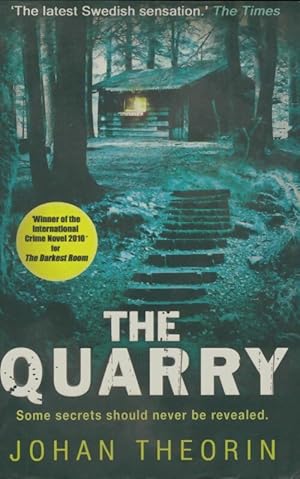 Seller image for The quarry - Johan Theorin for sale by Book Hmisphres