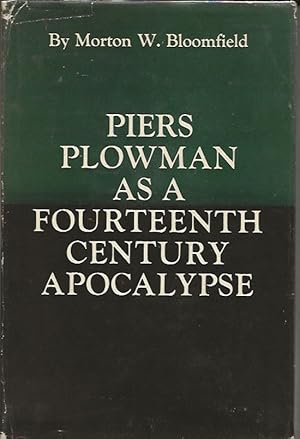 Piers Plowman As A Fourteenth Century Apocalypse