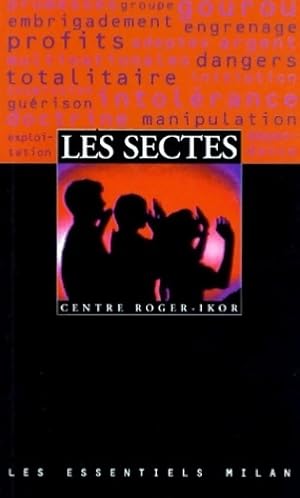 Les sectes - Roger-Ikor Centre