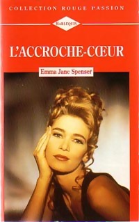 Seller image for L'accroche-coeur - Emma Jane Spenser for sale by Book Hmisphres
