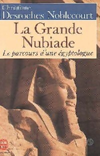 La grande nubiade - Christiane Desroches Noblecourt