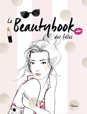 Immagine del venditore per Le beautybook des filles - Caroline Langlois venduto da Book Hmisphres