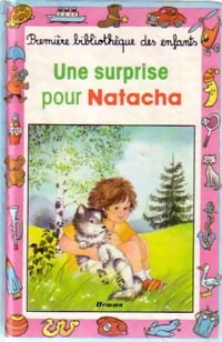 Seller image for Une surprise pour Natacha - Jacques Thomas-Bilstein for sale by Book Hmisphres