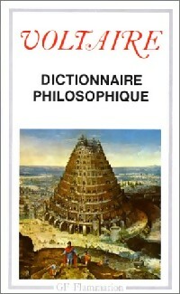 Image du vendeur pour Dictionnaire philosophique - Voltaire mis en vente par Book Hmisphres