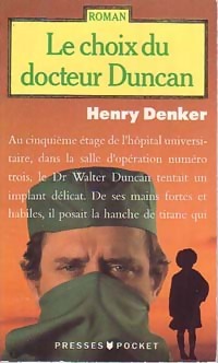 Immagine del venditore per Le choix du docteur Duncan - Henry Denker venduto da Book Hmisphres