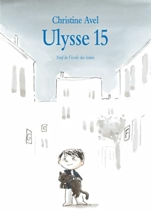 Seller image for Ulysse 15 - Christine Avel for sale by Book Hmisphres