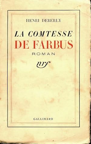 Image du vendeur pour La comtesse de Farbus - Henri Deberly mis en vente par Book Hmisphres
