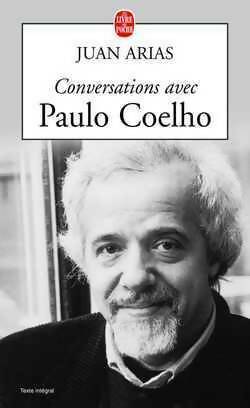 Conversations avec Paulo Coelho - Paul Arias