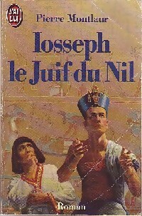 Imagen del vendedor de Iosseph le juif du Nil - Pierre Montlaur a la venta por Book Hmisphres