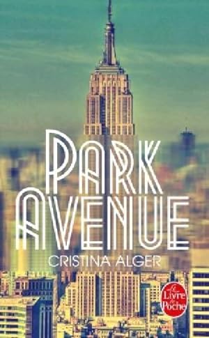 Bild des Verkufers fr Park Avenue - Cristina Alger zum Verkauf von Book Hmisphres