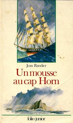 Image du vendeur pour Un mousse au CAP Horn - Jean Randier mis en vente par Book Hmisphres