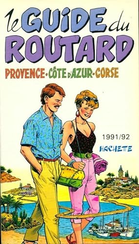 Provence, C?te d'Azur, Corse 1991-92 - Collectif