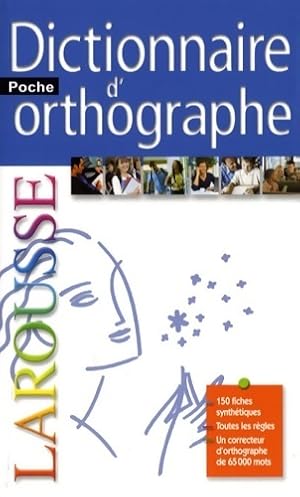 Dictionnaire d'orthographe - Fran?oise Rullier-Theuret