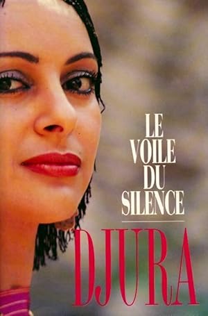 Immagine del venditore per Le voile du silence - Djura venduto da Book Hmisphres