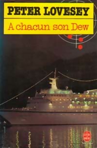 Seller image for A chacun son Dew - Peter Lovesey for sale by Book Hmisphres