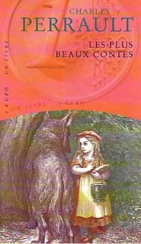 Les plus beaux contes - Charles Perrault