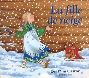 Image du vendeur pour La fille de neige - Robert Giraud mis en vente par Book Hmisphres