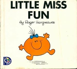 Imagen del vendedor de Little miss Fun - Roger Hargreaves a la venta por Book Hmisphres